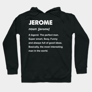 Mens Jerome Name Gift design Hoodie